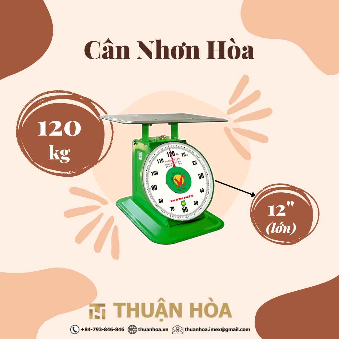 Cân Nhơn Hòa 120 Kg 12 Inches